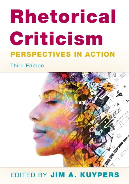 Rhetorical Criticism : Perspectives in Action