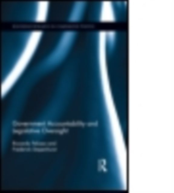 Government Accountability and Legislative Oversight