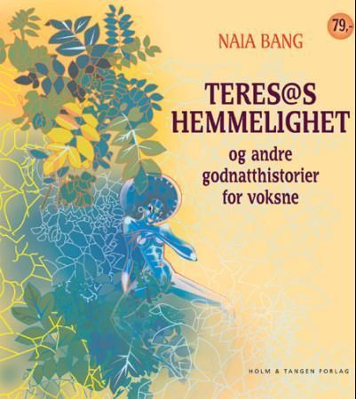 Teres@s hemmelighet og andre godnatthistorier for voksne