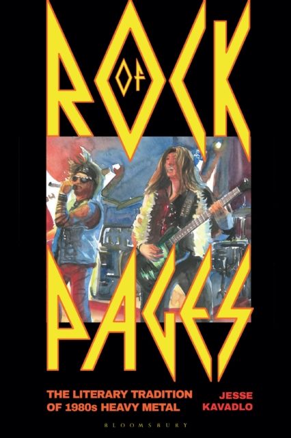 Forsidebilde av Rock of Pages : The Literary Tradition of 1980s Heavy Metal