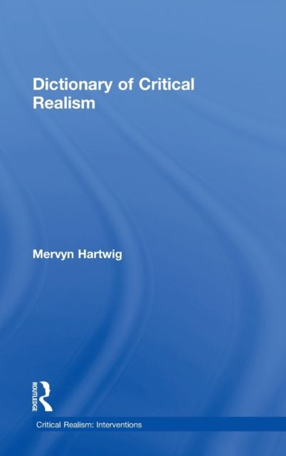 Dictionary of Critical Realism