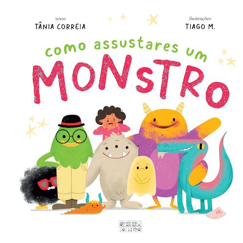 Como assustares um monstro : a incrível história de um tigre transplantado e de um pinguim que não sabia estar calado