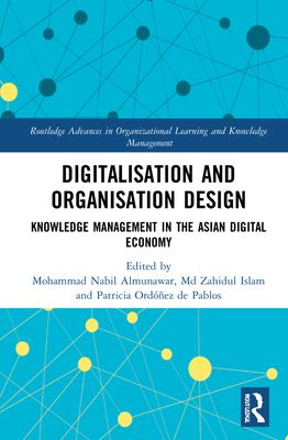 Forsidebilde av Digitalisation and Organisation Design : Knowledge Management in the Asian Digital Economy