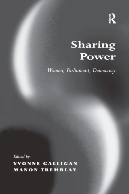 Sharing Power : Women, Parliament, Democracy