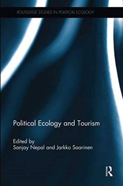 Political Ecology and Tourism