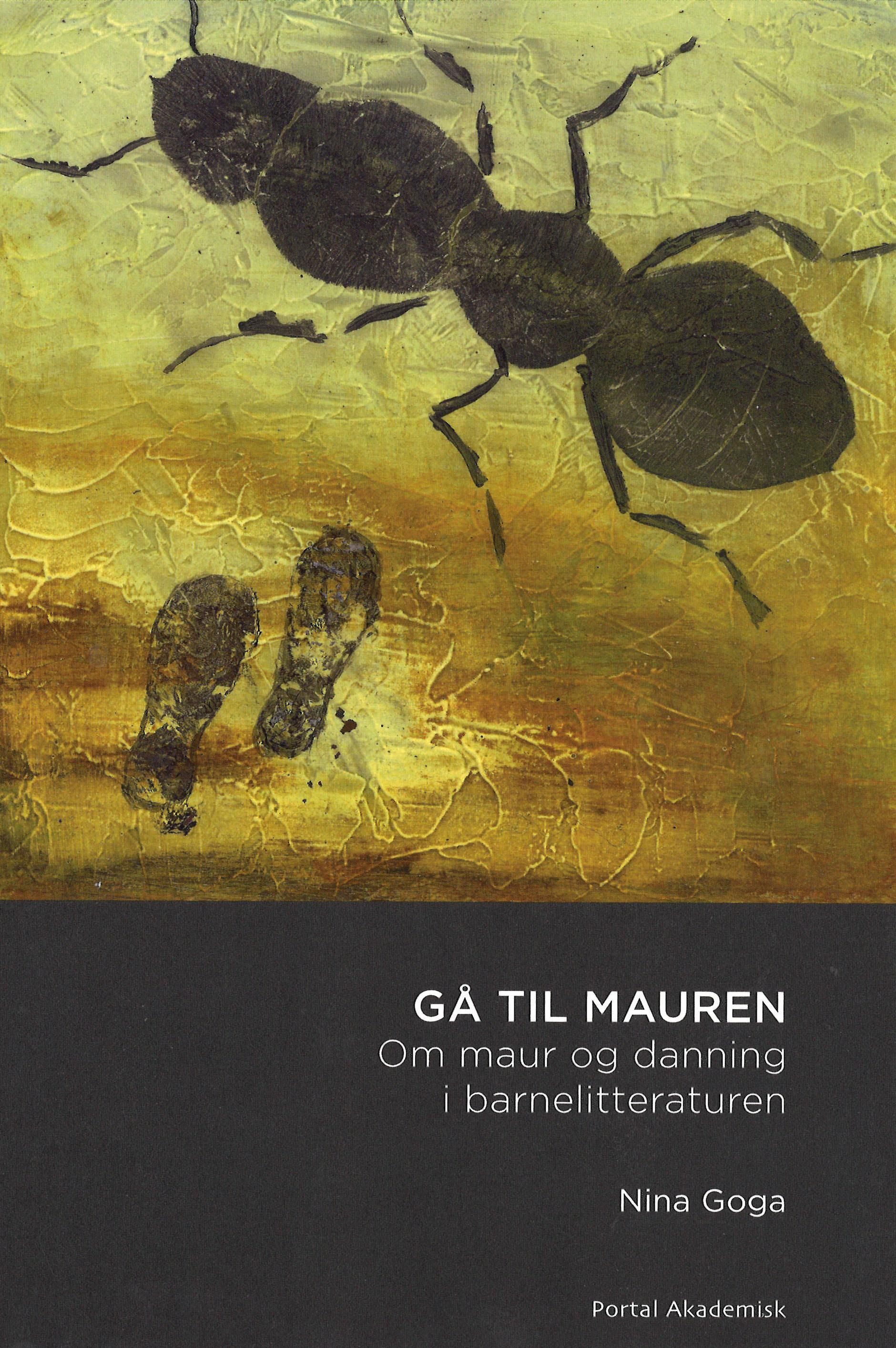Gå til mauren : om maur og danning i barnelitteraturen