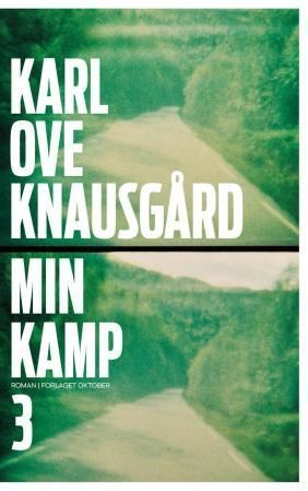 Min kamp : roman. Tredje bok