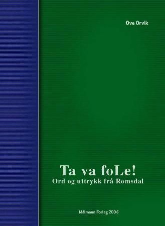 Ta va fole!