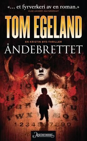 Åndebrettet : en Kristin Bye-thriller