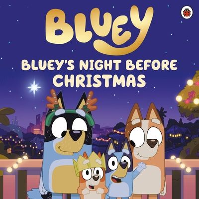 Bluey's night before Christmas