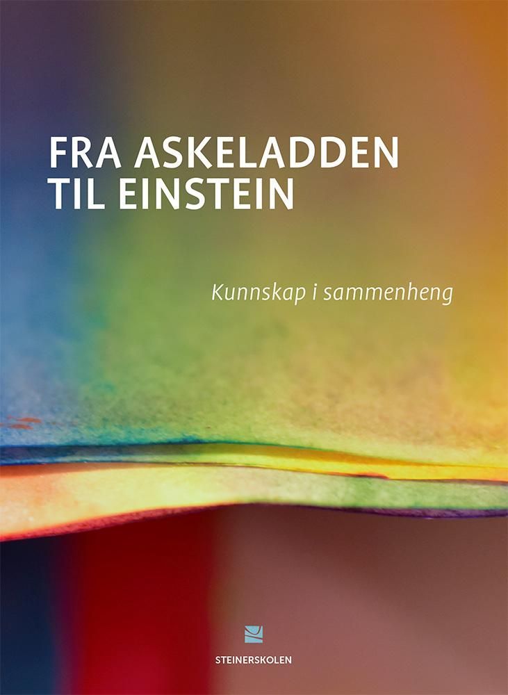Fra Askeladden til Einstein : kunnskap i sammenheng