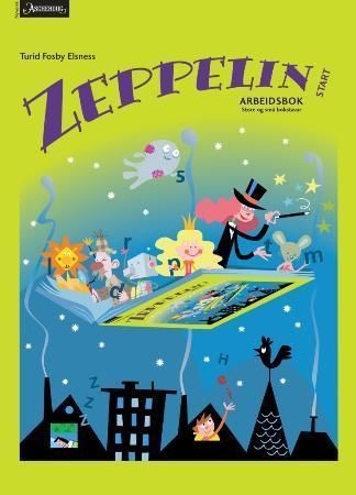 Zeppelin start : norsk for barnetrinnet. arbeidsbok : store og små bokstavar