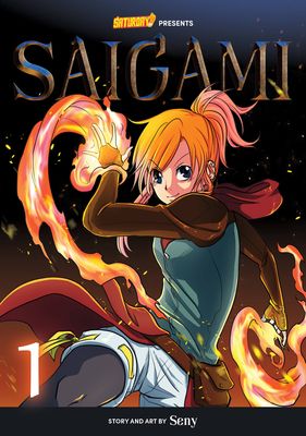Saigami, Volume 1 - Rockport Edition : (Re)Birth by Flame