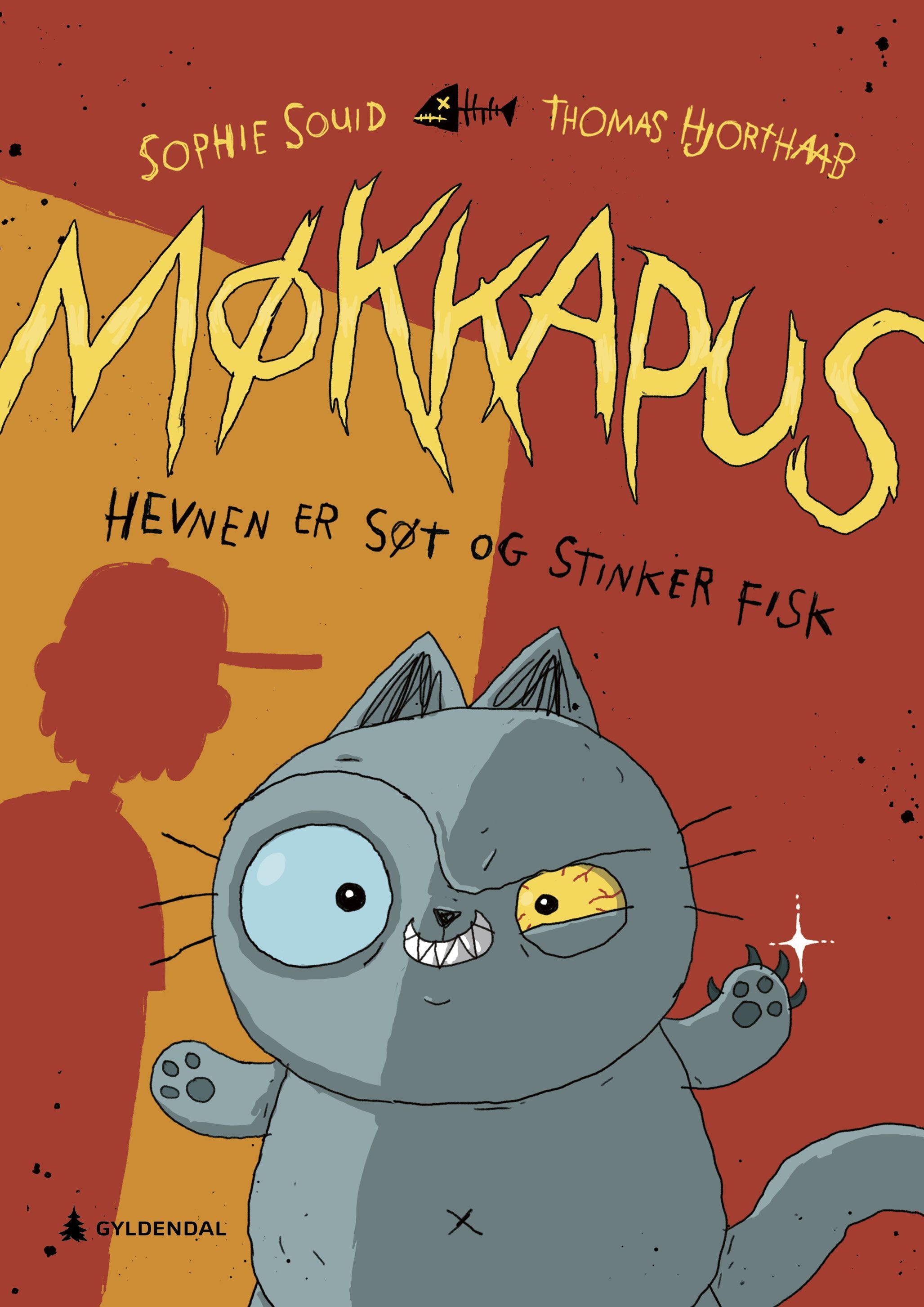 Møkkapus : hevnen er søt og stinker fisk