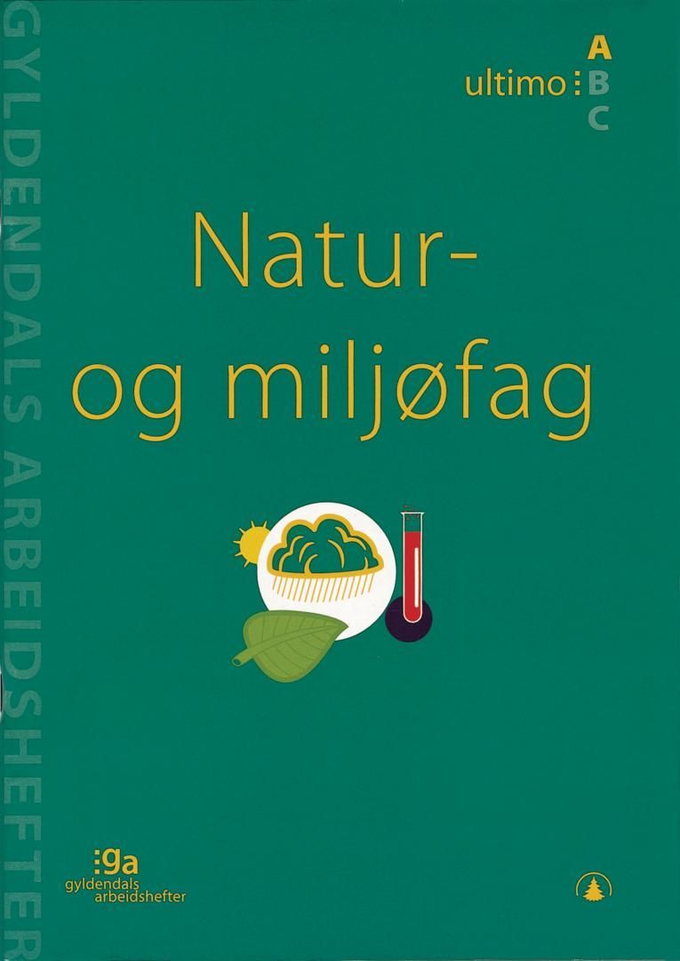 Natur- og miljøfag : ultimo A
