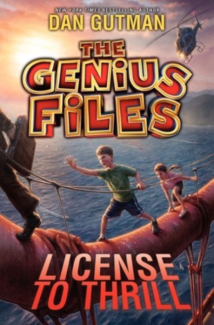 The Genius Files #5 : License to Thrill
