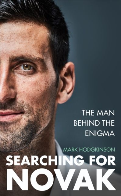 Searching for Novak : INTERNATIONAL SPORTS BOOK OF THE YEAR
