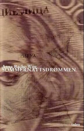 Sommernattsdrømmen : roman