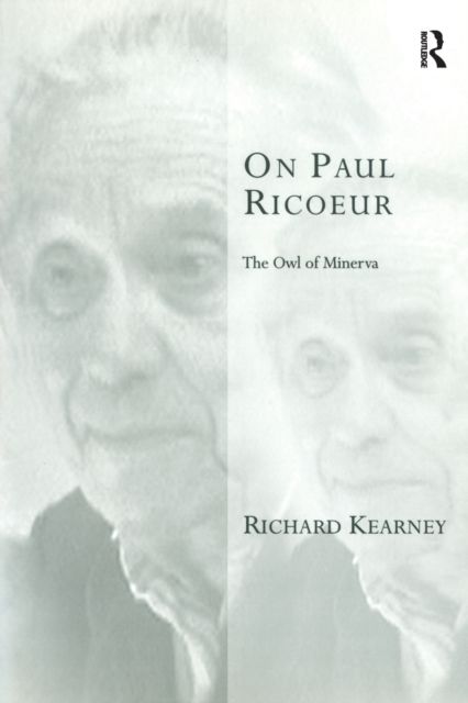 On Paul Ricoeur : The Owl of Minerva
