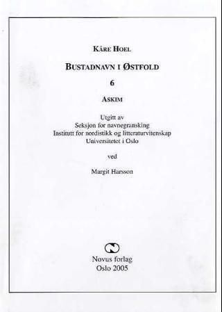 Bustadnavn i Østfold. 6. Askim