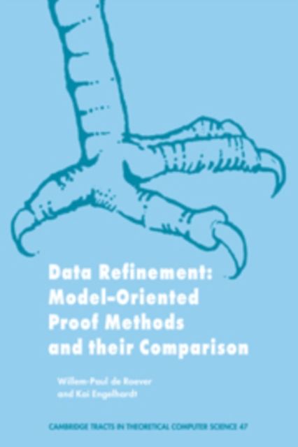 Data Refinement : Model-Oriented Proof Methods and their Comparison