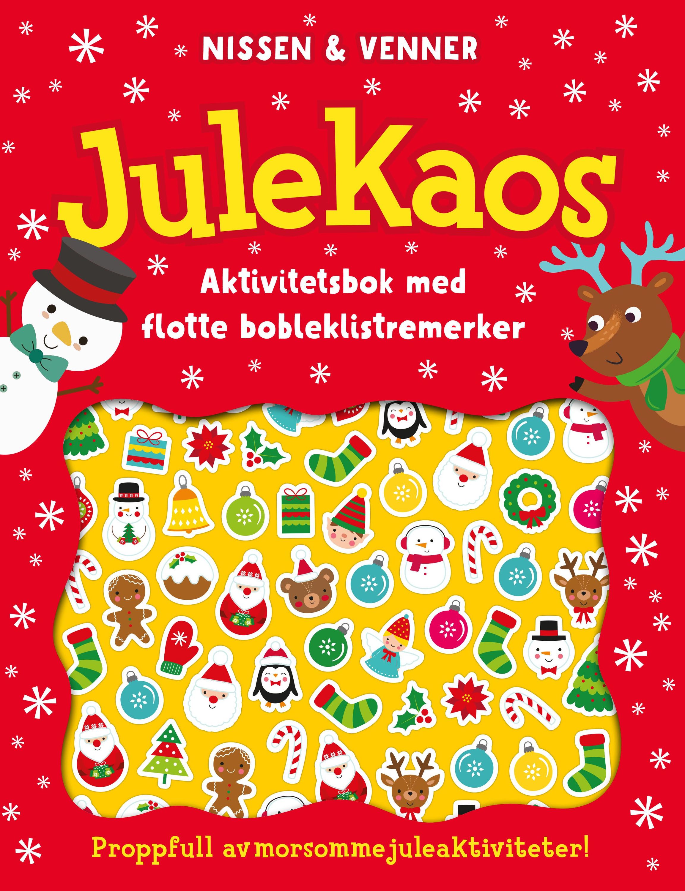 Julekaos : nissen & venner : aktivitetsbok med bobleklistremerker