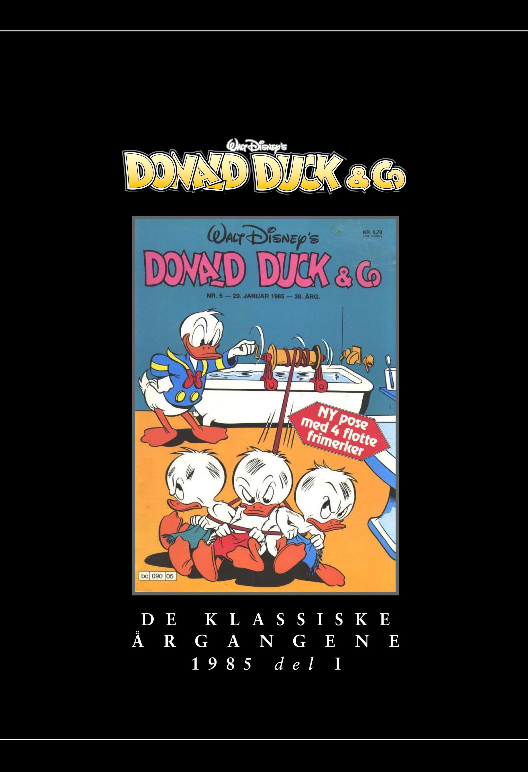 Donald Duck & co : de klassiske årgangene. Del I. 1985