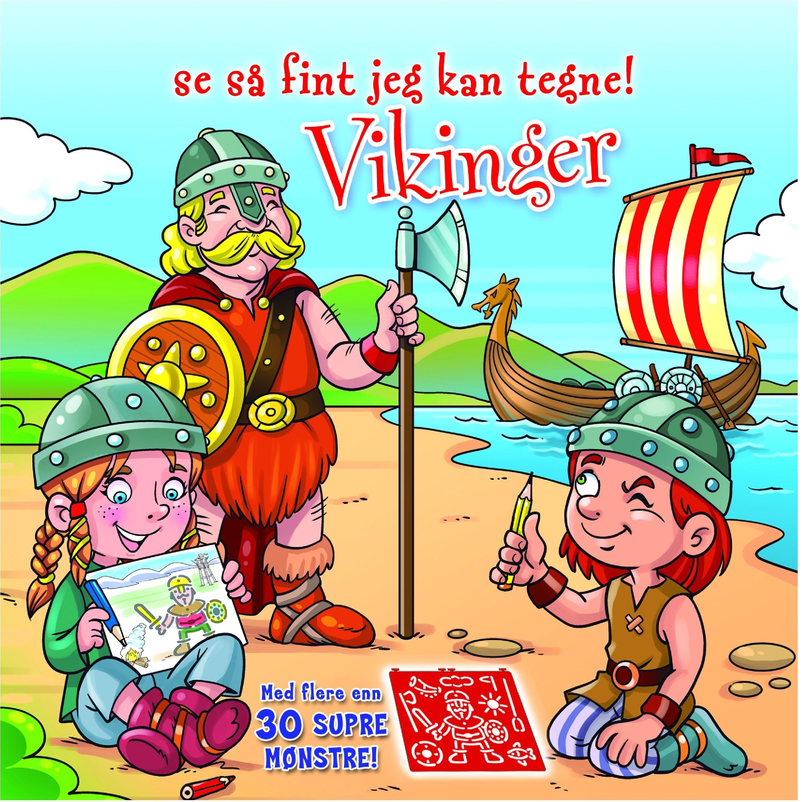 Se så fint jeg kan tegne! : vikinger : med flere enn 30 supre mønstre!