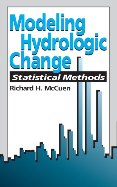 Modeling Hydrologic Change : Statistical Methods
