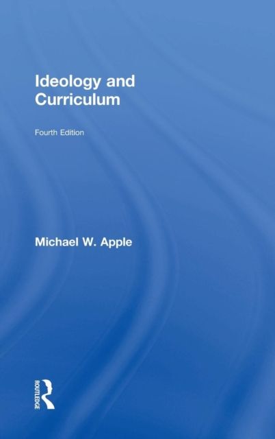 Ideology and Curriculum