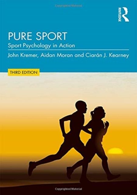 Pure Sport : Sport Psychology in Action