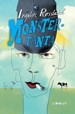 Monstertanta : roman