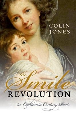 The smile revolution in eighteenth century Paris