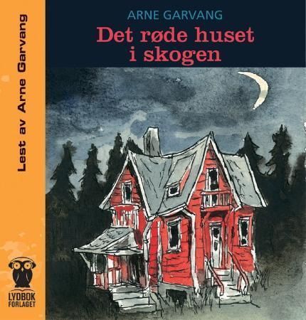 Forsidebilde av Det røde huset i skogen