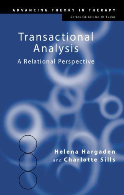 Transactional Analysis : A Relational Perspective