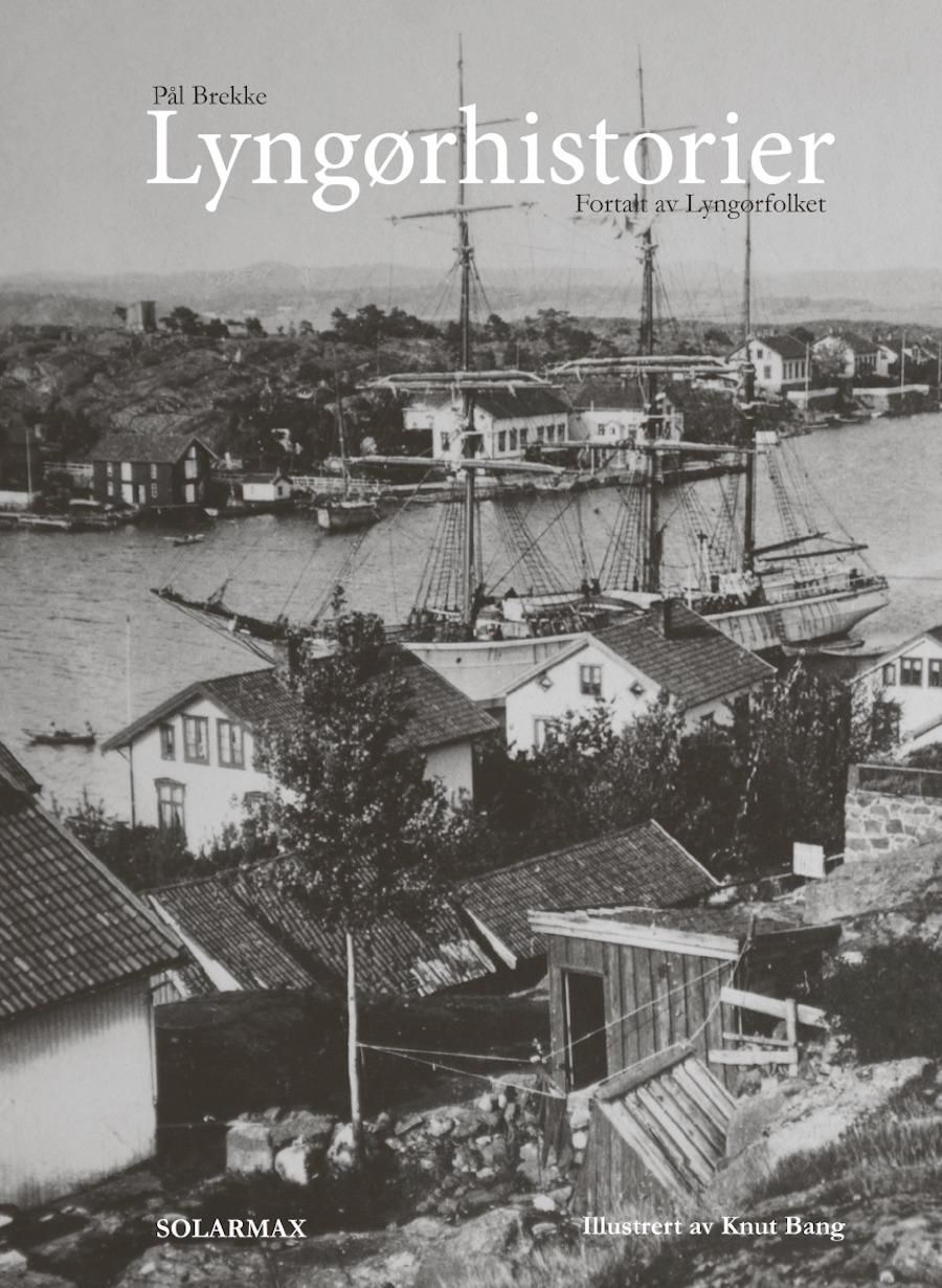 Lyngørhistorier : fortalt av Lyngørfolket