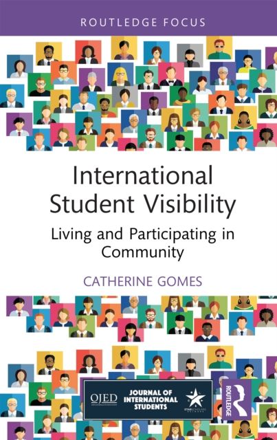 International Student Visibility : Living and Participating in Community