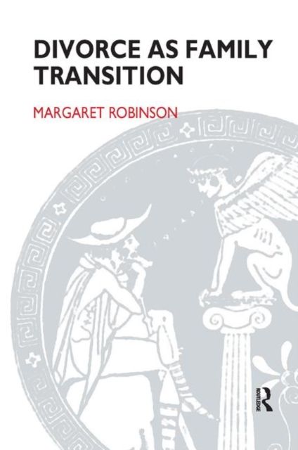 Divorce as Family Transition : When Private Sorrow Becomes A Public Matter