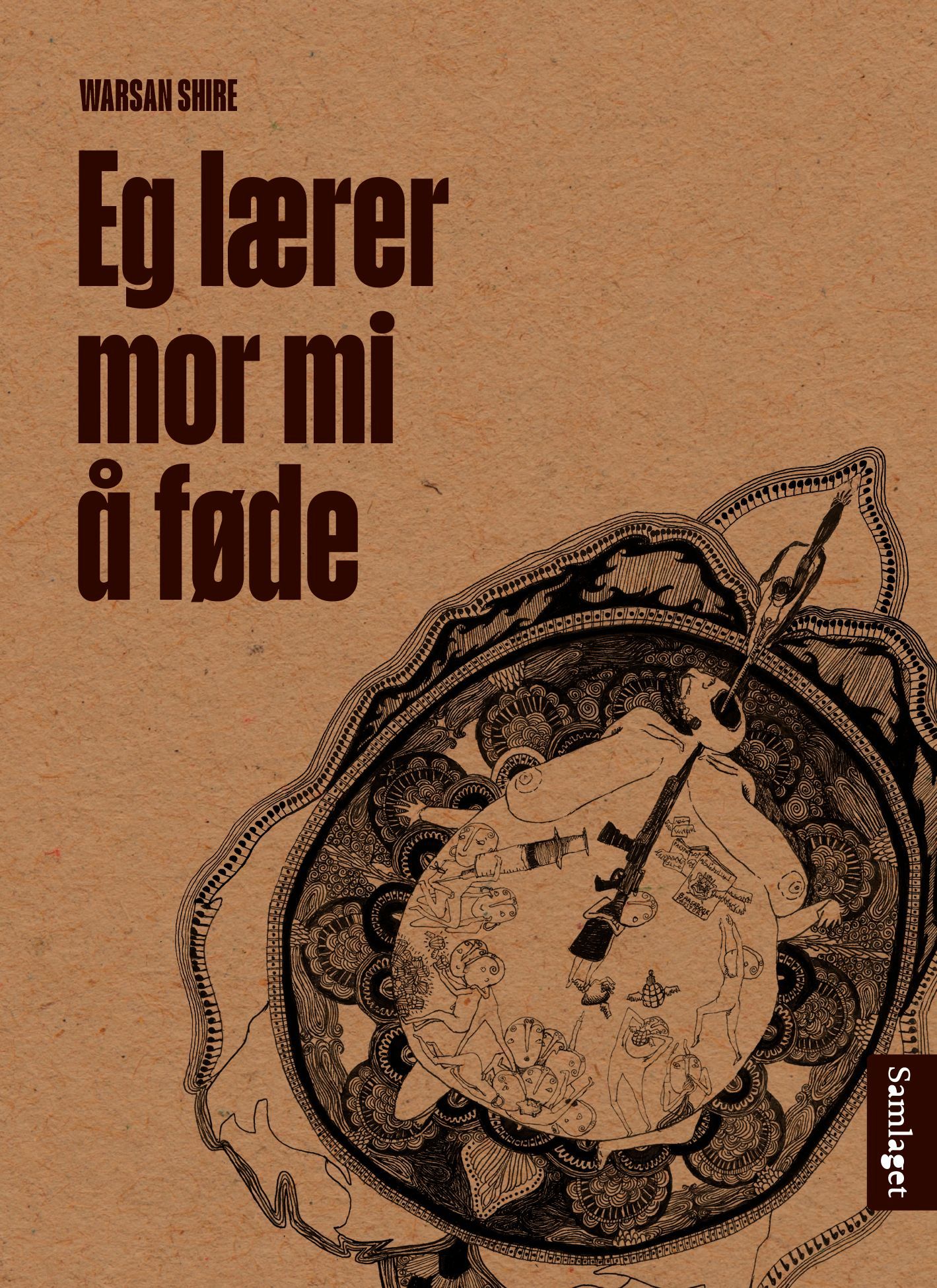 Eg lærer mor mi å føde : dikt