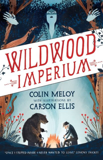 Wildwood Imperium : The Wildwood Chronicles, Book III