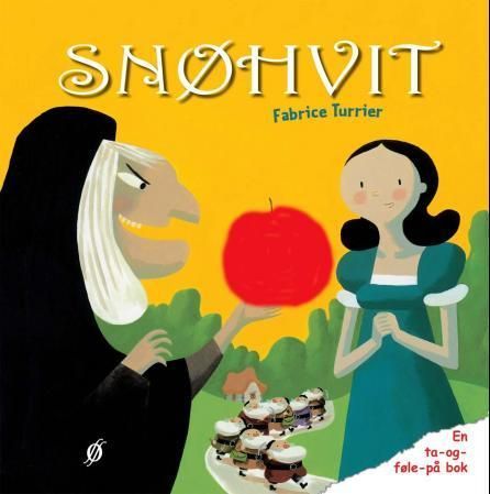 Snøhvit : en ta-og-føle-på bok