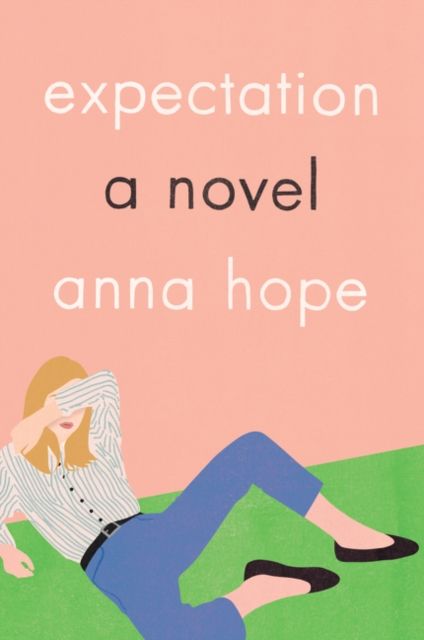Expectation : A Novel
