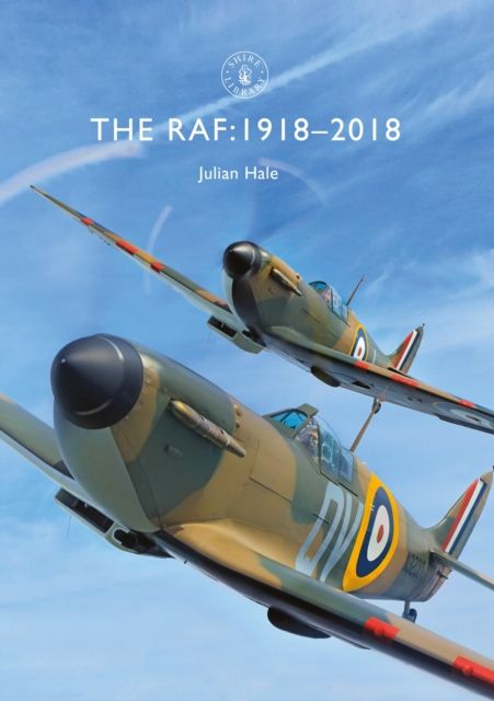 The RAF : 1918–2018