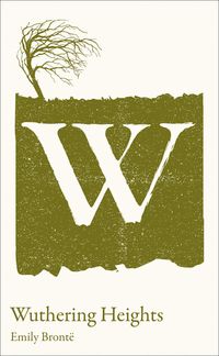 Wuthering Heights : A-Level Set Text Student Edition