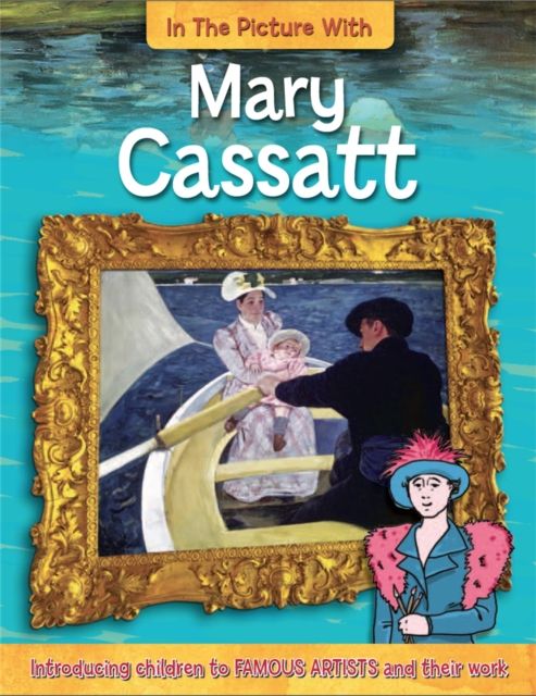 Forsidebilde av In the Picture With Mary Cassatt