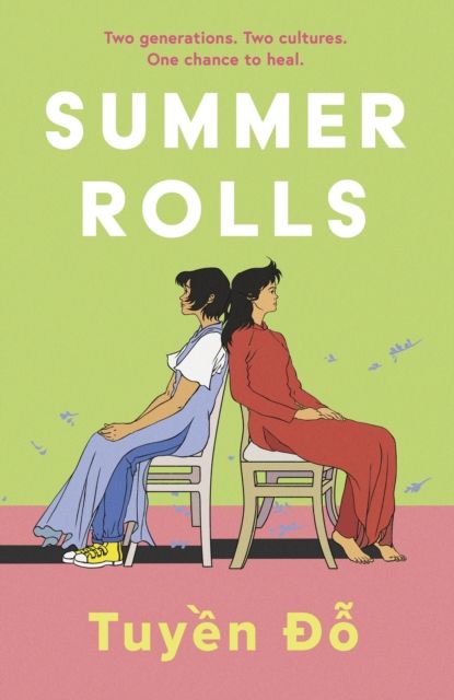 Summer Rolls : The epic, heartwarming, page-turning debut novel
