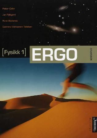Forsidebilde av Ergo : (fysikk 1) : grunnbok