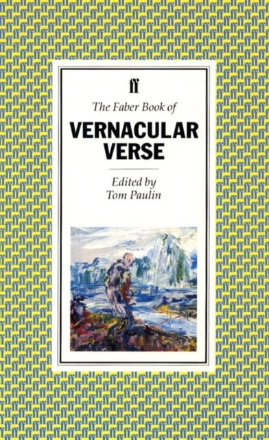 Forsidebilde av The Faber Book of Vernacular Verse