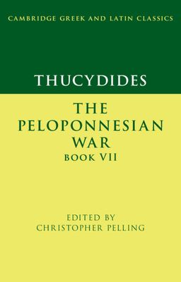 Thucydides: The Peloponnesian War Book VII