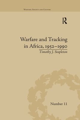 Warfare and Tracking in Africa, 1952–1990